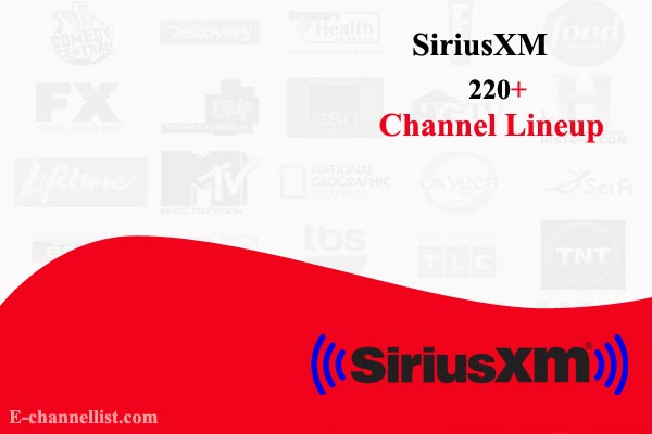 SiriusXM Channel Lineup 2023 [Satellite Radio] - E-channellist